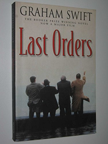 Last Orders (Film Tie-In)