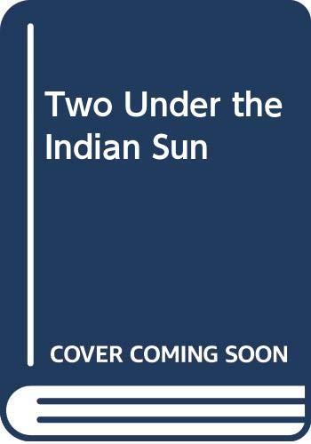 Two Under the Indian Sun