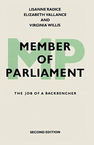 Member of Parliament: The Job of a Backbencher