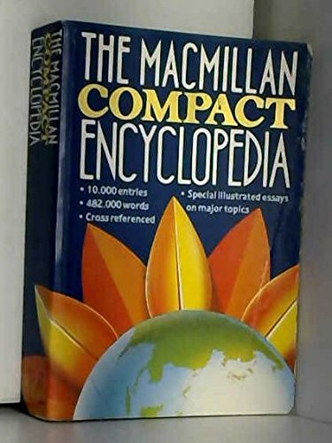 The Macmillan Compact Encyclopedia