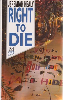 Right to Die: A John F. Cuddy Mystery