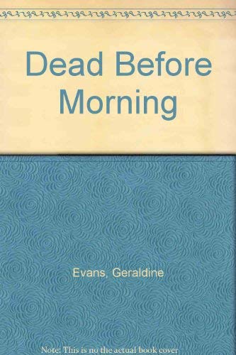Dead Before Morning