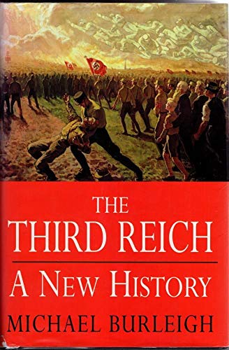 Third Reich: A New History