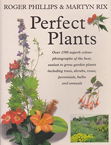 Perfect Plants for Your Garden