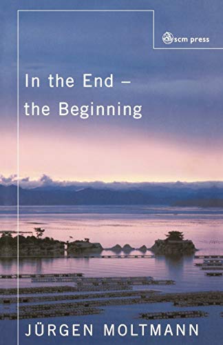 In the End the Beginning: The Life of Hope