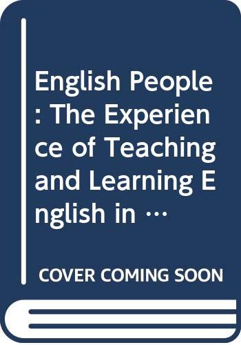 English People: Experience of Teaching and Learning English in British