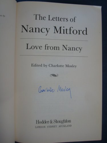 Love from Nancy: The Letters of Nancy Mitford