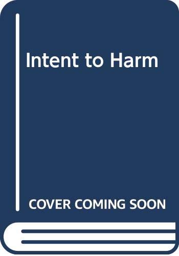 Intent to Harm