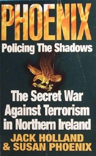 Phoenix: Policing the Shadows: Policing the Shadows