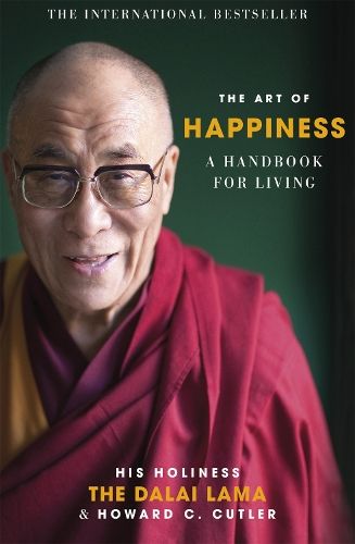 The Art of Happiness: A Handbook for Living