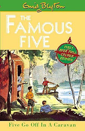 Five Go Off In A Caravan: Book 5