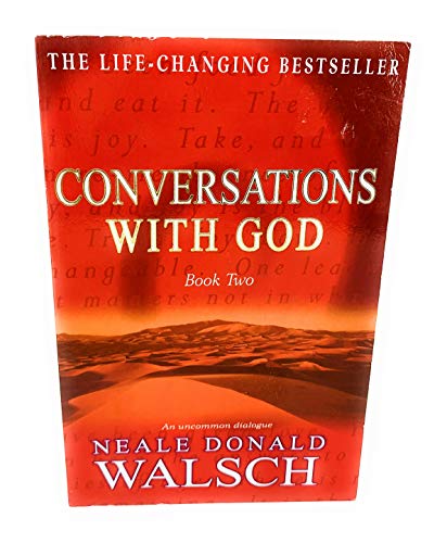 Conversations with God - Book 2: An uncommon dialogue