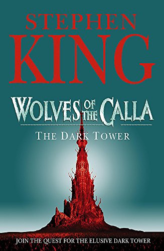The Dark Tower: v. 5: Wolves of the Calla