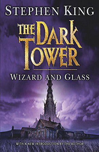 The Dark Tower IV: Wizard and Glass: (Volume 4)