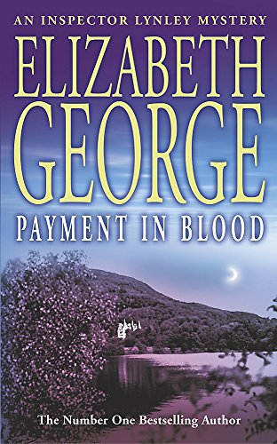 Payment in Blood: An Inspector Lynley Novel: 2