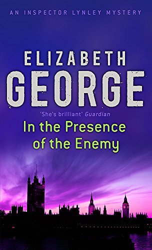 In The Presence Of The Enemy: An Inspector Lynley Novel: 8
