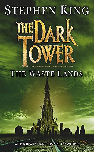 The Dark Tower III: The Waste Lands: (Volume 3)