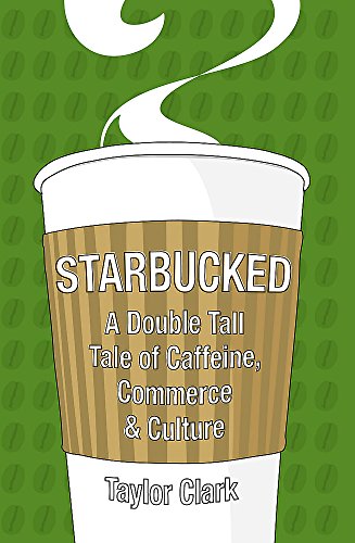 Starbucked