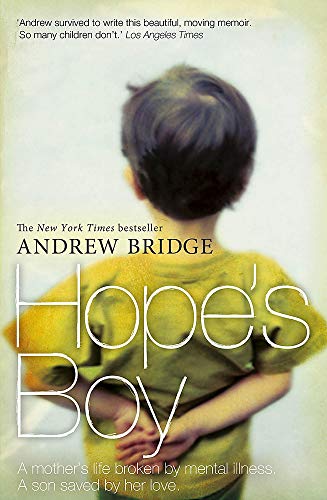 Hope's Boy: Broken by life, saved by love