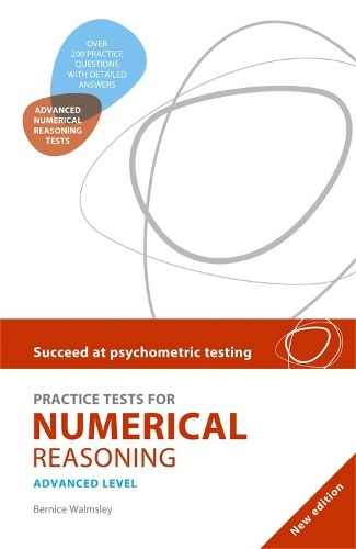 Succeed at Psychometric Testing: Practice Tests for Numerical Reasoning