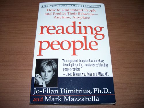 Reading People: How to Understand People and Predict Their Behavior-Anytime, Anyplace