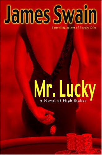 Mr. Lucky: A Novel of High Stakes