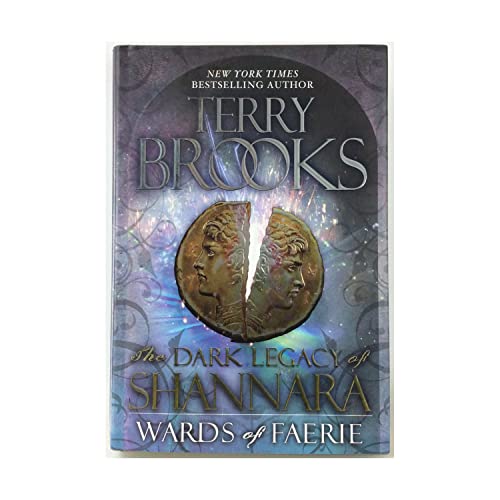 Wards of Faerie: Book 1 of The Dark Legacy of Shannara