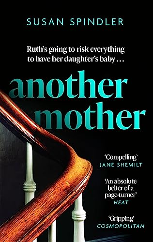 Another Mother: 'An absolute belter of a page-turner' HEAT