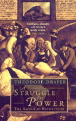 A Struggle for Power: American Revolution