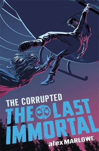 The Last Immortal: The Corrupted: Book 3