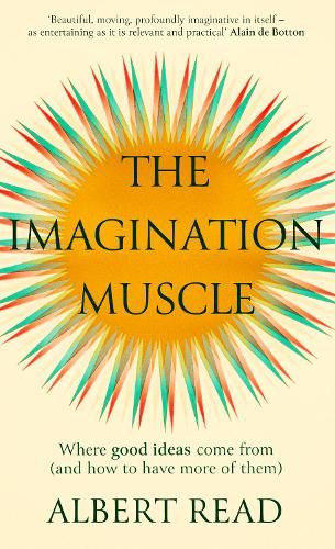 The Imagination Muscle