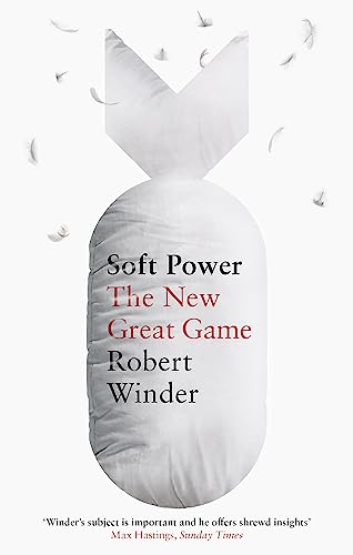 Soft Power: The New Great Game