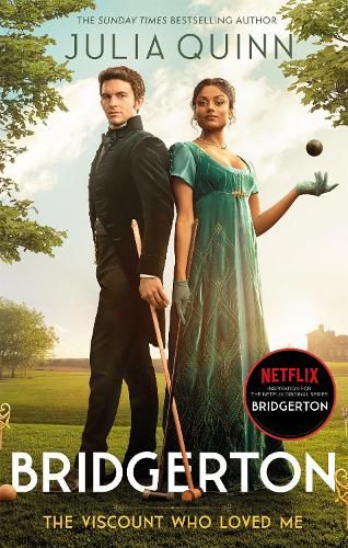 Bridgerton: The Viscount Who Loved Me (Bridgertons Book 2): The Sunday Times bestselling inspiration for the Netflix Original Series Bridgerton