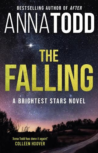 The Falling: A Brightest Stars novel