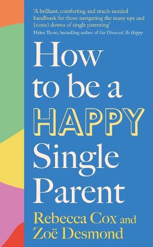 How To Be A Happy Single Parent – Book Grocer