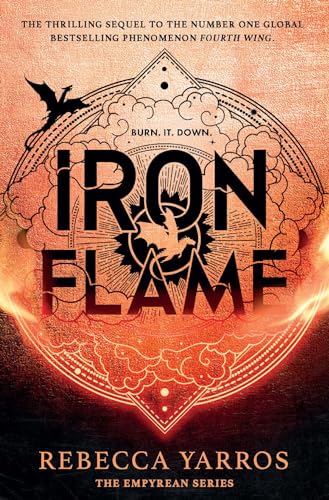 Iron Flame: DISCOVER THE GLOBAL PHENOMENON THAT EVERYONE CAN'T STOP TALKING ABOUT!