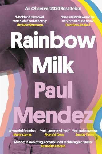 Rainbow Milk: an Observer 2020 Top 10 Debut