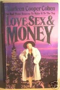 Love, Sex and Money