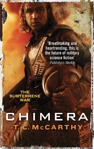 Chimera: A Subterrene War Novel