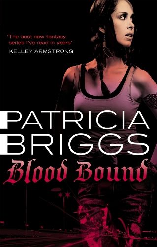 Blood Bound: Mercy Thompson: Book 2