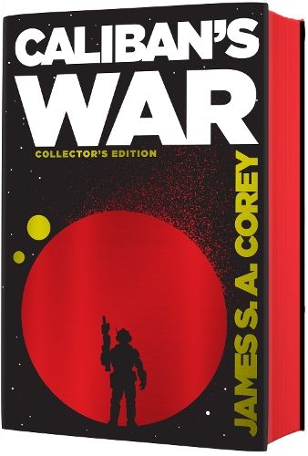 Caliban's War: Book 2 of the Expanse (now a Prime Original series)