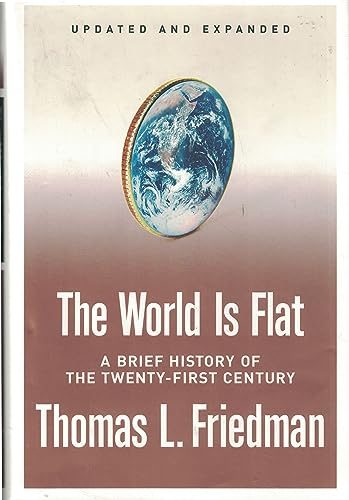 The World Is Flat: A Brief History of the Twenty-First Century