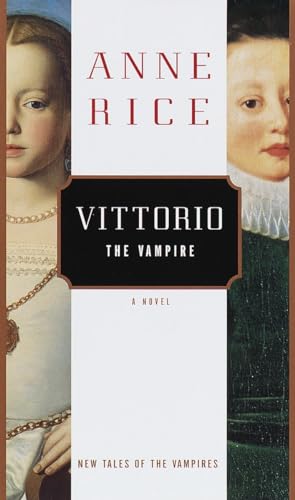 Vittorio, the Vampire: New Tales of the Vampires