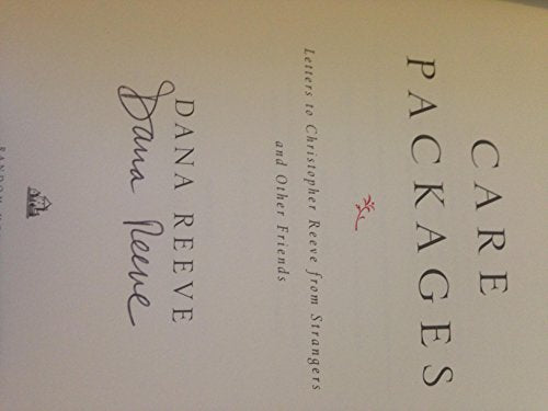 Care Packages: Letters to Christopher Reeve from Strangers and Other Friends