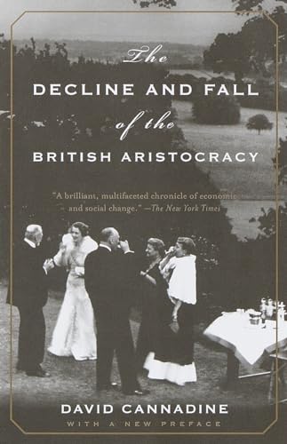 The Decline and Fall of the British Aristocracy