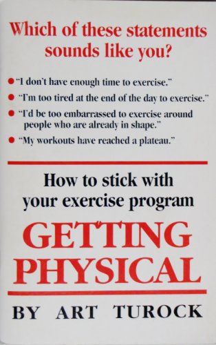 Getting Physical: How to Stick with Your Exercise Program