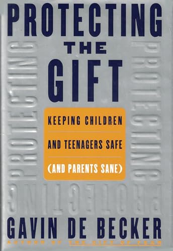 Protecting the Gift: Keeping Children