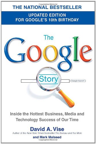 The Google Story: For Google's 10th Birthday