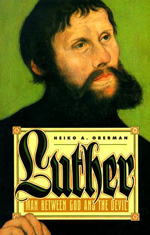 Luther: Man Between God and the Devil