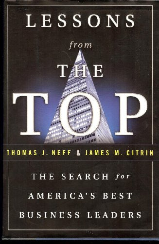 Lessons from the Top: The Search for America's Best Business Leaders